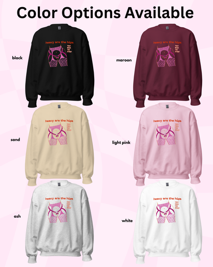 Heavy Are the Hips Crewneck Sweatshirt (Lesbian Flag Graphic)