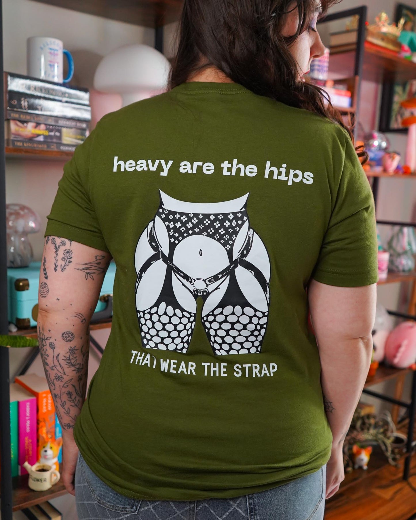 Heavy Are The Hips T-Shirt (Back Only)