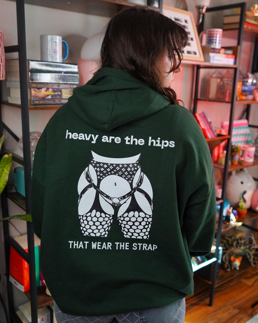 Heavy Are the Hips Hoodie (Back Only)